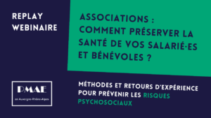 risques psychosociaux associations auvergne-rhône-alpes